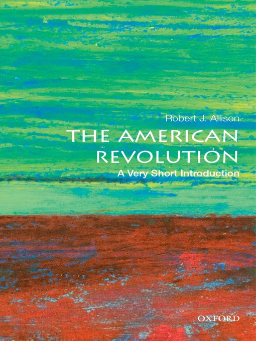 Title details for The American Revolution by Robert J. Allison - Available